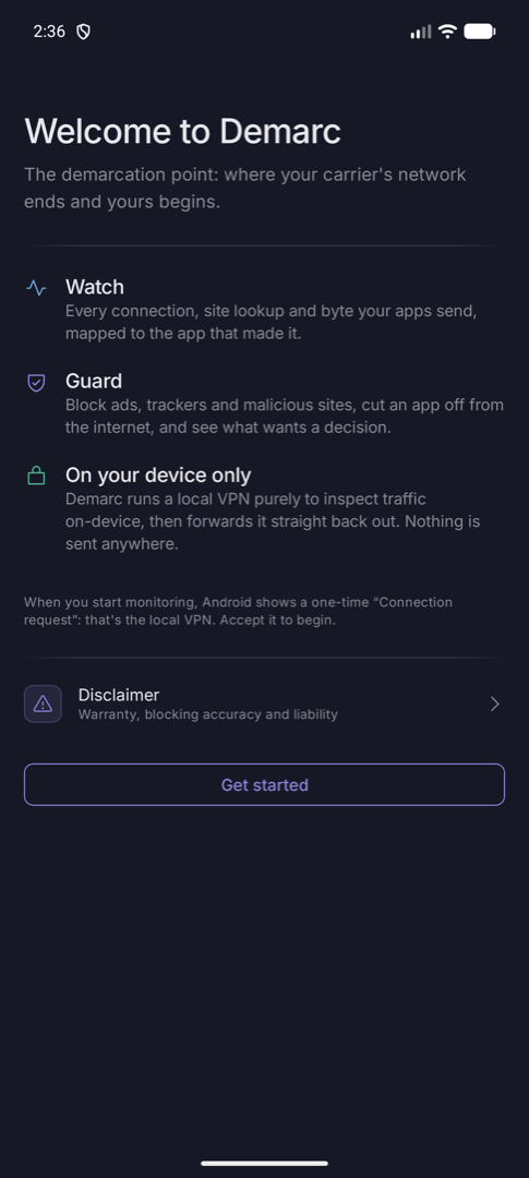 Demarc welcome screen listing Watch, Guard and on-device-only, with a Disclaimer row above Get started